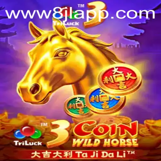 Unleashing Adventure in 3CoinWildHorse with 8JL: A Thrilling Game Experience